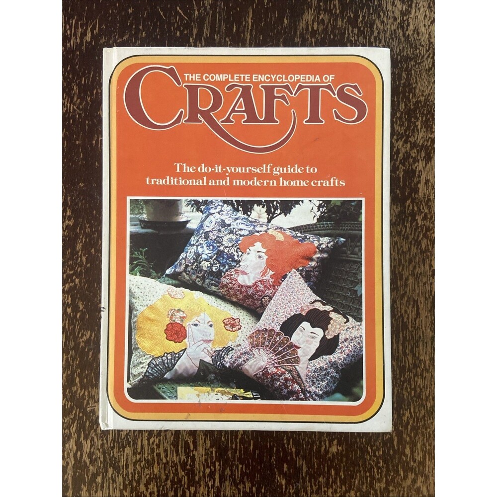 The Complete Encyclopedia of Crafts Vol 23 1975 Kitschy Retro Crafts